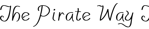 Font : PensleCaligraf-Plain 2 Custom Text : The Pirate Way Test your own text here Click to download or to view this font on a tshirt that can be custom printed in Bali